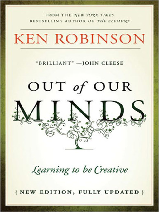 Title details for Out of Our Minds by Ken Robinson, Ph.D. - Wait list
